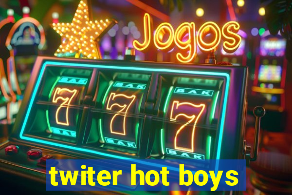 twiter hot boys